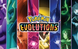 Series anime Pokémon Evolutions tung trailer đầu tiên, hứa hẹn mang đến một cuộc phiêu lưu hoàn toàn mới