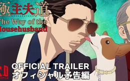 Hot: Anime Đạo Làm Chồng Đảm Part 2 sẽ lên sóng Netflix trong tháng 10, hy vọng không quá cẩu thả như phần 1