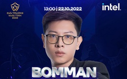 Trước thềm Chung Kết ĐTMT 2022, Bomman chia sẻ áp lực lớn nhất khi làm bình luận viên ở mỗi giải đấu