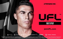 UFL - game bóng đá mới toanh được Ronaldo ủng hộ, thách thức ngôi bá chủ của FIFA