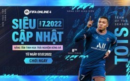 FIFA Online 4 tung bản cập nhật khủng, tập trung nâng cấp giao diện mở thẻ