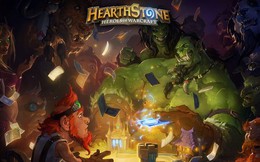 3 lý do game hot Hearthstone cần được phát hành ở Việt Nam