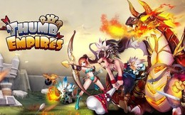 Thumb Empires - Game chiến thuật đậm chất Clash of Clans