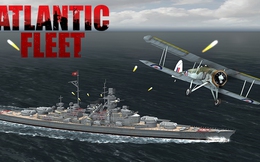 Atlantic Fleet - Game chiến thuật hải chiến đỉnh cao sắp xuất hiện