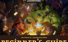 Hearthstone: Người mới chơi nên làm gì khi bỡ ngỡ nhập game?
