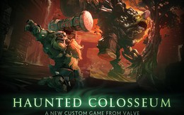 Sôi động mùa Halloween với Custom Games DOTA 2 mới - Haunted Coloseeum