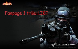 Cộng đồng Đột Kích khóc vì sung sướng khi cuối cùng fanpage cũng đạt 1 triệu like