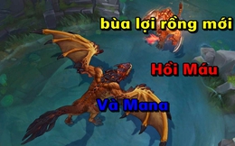 Dự định mới của Riot Games, ăn Rồng sẽ có thêm bùa lợi giúp hồi Máu và Mana như "nước lã"