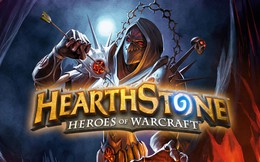 Hearthstone cập nhật phiên bản mới 6.1.3, meta game gặp nhiều xáo trộn lớn