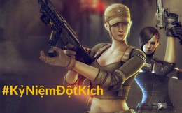 Cộng đồng Đột Kích rủ nhau “ôn lại kỷ niệm xưa”