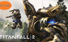 Tổng hợp đánh giá Titanfall 2: Game bắn súng viễn tưởng hay nhất tháng 10