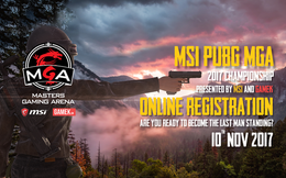 Cộng đồng PUBG "sục sôi" với giải đấu trăm triệu MSI GameK Championship 2017