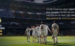 FIFA Online 3 Việt Nam “Âm mưu” đưa game thủ sang Tây Ban Nha gặp CR7