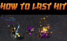 Riot Games quyết định 'trừng phạt' những game thủ farm thọt, last hit kém?