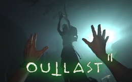 Game kinh dị hàng triệu người mong chờ Outlast 2 đã có ngày ra mắt, hãy sẵn sàng đóng bỉm!