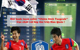 Cận cảnh team color ''Chiến binh Taegeuk'' cực khủng tại FIFA Online 3 Hàn Quốc