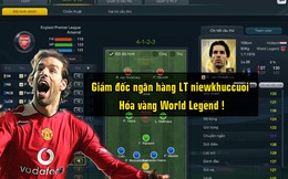 FIFA Online 3: “Đốt” hàng nghìn tỷ EP, cuối cùng thì game thủ này đã “hóa vàng” thành công World Legend