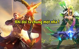 Liên Quân Mobile: Đây là những cặp tướng có thể nên duyên… vợ chồng vì quá “tâm đầu ý hợp”