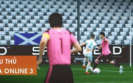 Top 5 tài năng "khiêu khích" sự tò mò về chuyên môn thật sự trong FIFA Online 4