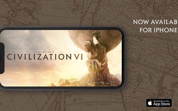 Game chiến thuật đỉnh cao Civilization VI chính thức ra mắt trên iPhone, đang giảm giá 60%
