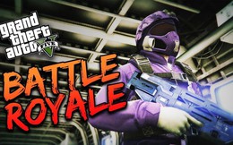 Những điều cần biết về chiến trường Battle Royale trong GTA V