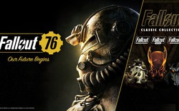 Xin lỗi game thủ vì bom xịt Fallout 76, Bethesda quyết định tặng miễn phí 100% Fallout Classic Collection
