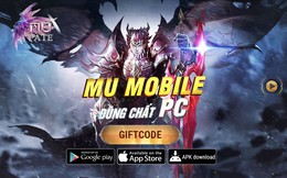 MU FATE - Game mobile nhập vai mang hình ảnh và lối chơi giống hệt MU Online