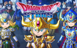 Dragon Quest of the Stars - Game mobile 'bom tấn' đề tài Dấu Ấn Rồng Thiêng sắp mở cửa