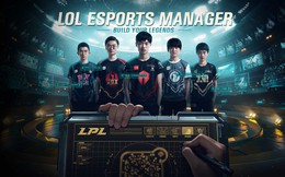 LoL Esports Manager - Game quản lý thể thao điện tử đầu tiên vừa được ra mắt