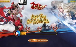 Lan Lăng Vương Mobile ra mắt trang chủ, MMORPG hấp dẫn trong tháng 10