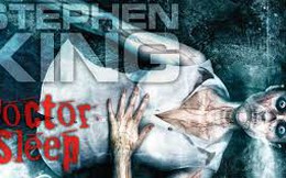 Những phản hồi sớm về Doctor Sleep- bộ phim kinh dị đáng sợ nhất mọi thời đại của Stephen King