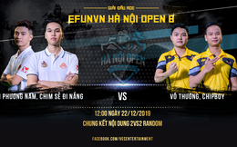 Chim Sẻ Đi Nắng thể hiện sức mạnh áp đảo tại vòng bảng EFUNVN Hà Nội Open 8 Championship