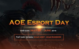 AoE Esport Day 2019 và những kết quả đầy bất ngờ