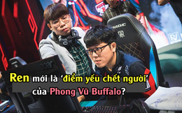 LMHT: Thua quá nhiều tại MSI, cộng đồng nhìn ra điểm yếu chết người của Phong Vũ Buffalo chính là... 'Ngài Ren'