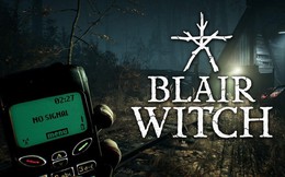 Sẽ mất bao nhiêu tiếng để phá đảo game kinh dị Blair Witch?