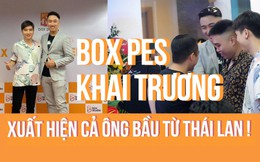 Box PES Gaming Center khai trương, ông bầu làng PES Thái Lan đáp chuyến bay “khẩn cấp” đến tham dự