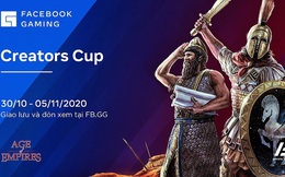 Giải đấu AOE Creators Cup 2020 chính thức khởi tranh, hội tụ những cái tên “máu mặt”