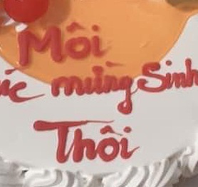 Chiếc bánh kem gây lú nhất MXH hôm nay, thiếu mỗi dấu ngã mà lời chúc đi xa quá