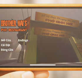 Không chậm trễ, Brother Hai's Pho Restaurant chuẩn bị có mặt trên nền tảng di động!