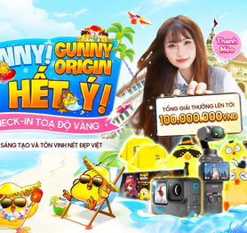 GUNNY ORIGIN: Công bố chương trình “Check-in Toạ Độ Vàng” – Khi game thủ trở thành “Đại sứ văn hoá Việt”