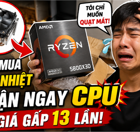 Đặt mua tản nhiệt CPU nhưng lại nhận được CPU giá gấp 13 lần, nam game thủ vẫn "khóc ròng", khẳng định chỉ muốn "quạt mát" thôi