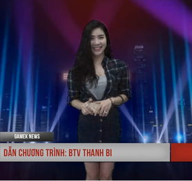 [GameK News 6] Cùng tổng hợp tin tức nóng hổi nhất tuần