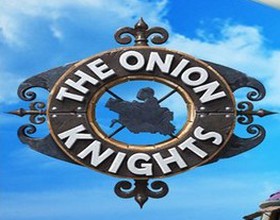 The Onion Knights