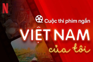 Netflix phát động cuộc thi sản xuất phim ngắn do sáng kiến ‘Quỹ kinh tế sáng tạo Việt Nam’ tài trợ