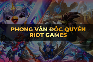 Phỏng vấn độc quyền Riot Games: 'Chúng tôi sẽ cùng VNGGames tái khởi động LMHT Việt Nam'