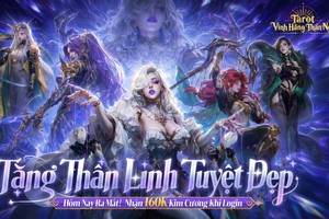 "Tarot: Vĩnh Hằng Thần Ngữ" chính thức ra mắt! Đăng nhập tặng ngay 1000 lượt quay + 160K Kim Cương, nhận miễn phí Thần linh độc quyền Việt Nam Thiên Y A Na!