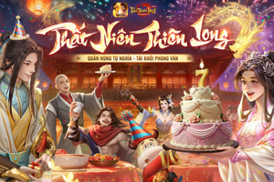 Quà sinh nhật 7 tuổi dành riêng cho các game thủ: Ra mắt máy chủ đặc biệt cùng vòng quay Thất Niên Thiên Long