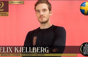 Ai bảo game thủ thì không có nhan sắc, bạn sẽ bất ngờ khi thấy thứ hạng của 'ông hoàng YouTube' PewDiePie