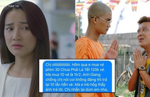 Nhắn tin đòi Nhã Phương hoàn tiền vé 30 Chưa Phải Tết, netizen tranh cãi nảy lửa