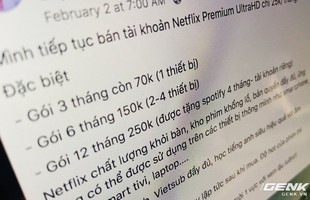 Netflix ngừng cho dùng thử miễn phí tại Việt Nam: Hệ quả của việc bị trục lợi?